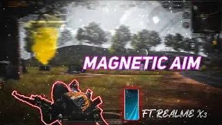 Magnetic Aim | Realme X3 Pubg Mobile montage | Smooth+90FPS?
