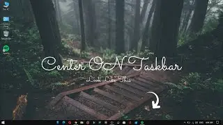 How to Center Taskbar Icons  in window 10