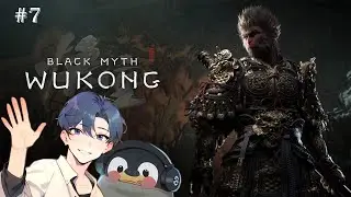(BLACK MYTH WUKONG) Finishing Chapter 3...hopefully...maybe (Kizamu Tsūro Live Stream)
