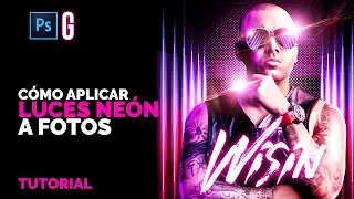 Photoshop Tutorial | Cómo Aplicar Luces Neón a una Foto | How to Apply Neon Lights to a Photo