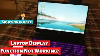 Brightness Function Not Working 🔆💻 - Problem Solved 😌