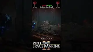 WARHAMMER 40K SPACE MARINE 2 | Nvidia GTX1650 | Gameplay Part 7 |