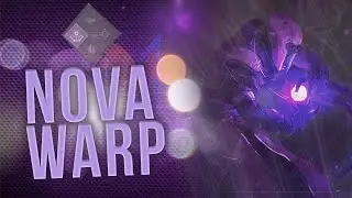 Destiny 2 - Nova Warp Sound Redesign