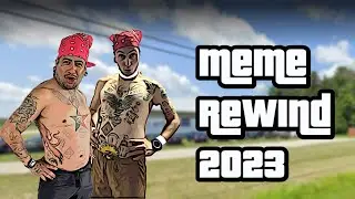 Meme Rewind 2023!