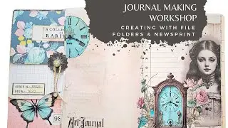 Journal Making Workshop - Using File Folders & Newsprint - PART 1
