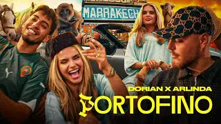 Dorian x Arlinda - Portofino (Official Video)