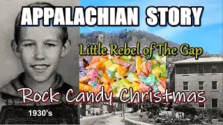 Appalachia Christmas Story of The Little Rebel of Cumberland Gap During the Depression
