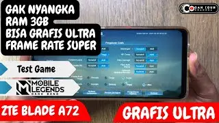 TEST GAME MOBILE LEGENDS ZTE BLADE A72 / ZTE BLADE A72 TEST MOBILE LEGENDS / RAM 3GB GRAFIS ULTRA