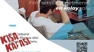 EXENIZE - FİLM SETİNİZİ YÖNETMENİN EN KOLAY YOLU