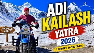 Adi Kailash Road Trip 2026 🚗 | Dangerous Roads 😱जाने से पहले ये जरूर देखें ⚠️खर्च, रूट, परमिट सब कुछ