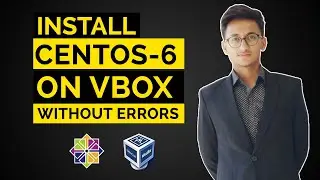 How To Download And Install Centos 6 on VirtualBox (Easy way) | URD