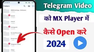 Telegram Video Ko Mx Player Me Kaise Chalaye | How To Play Telegram Video On Mx Player