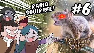 What Did We Do To The SQUIRREL? | Peenoise Play Baldur's Gate 3 - Part 6