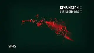 Kensington - Sorry (Unplugged) (Official Lyric Video)