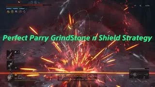 Nameless Pupet - Perfect Parry GrindStone n Shield Strategy
