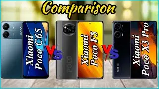 XIAOMI POCO C65 VS XIAOMI POCO F5 VS XIAOMI POCO X3 PRO | COMPARISON