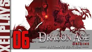 Dragon Age: Origins #6 | Collected Version | Blind Playthrough