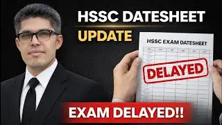 HSSC Exams Delayed: HSSC Datesheet update 
