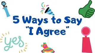 5 Ways to say I Agree || Learn English Vocab || Other way to express that you Agree with someone ||