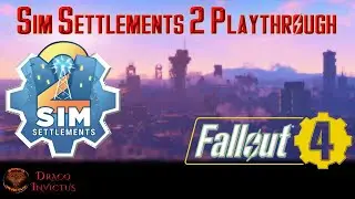 Fallout 4: Sim Settlements 2 Exploration