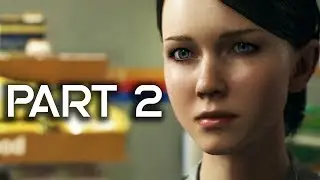 Detroit Become Human Gameplay Walkthrough Part 2 - Fugitives - FULL GAME! (PS4 PRO Detroit Gameplay)