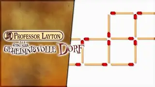 Bonusfolge: Rätsel der Woche 1 - #33 PROFESSOR LAYTON UND DAS GEHEIMNISVOLLE DORF