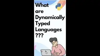 Dynamically Typed Languages | Programming | Computer Science | #python  #coding #programming