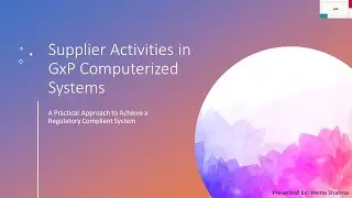 What is Supplier Activities in GxP Computerized Systems as per GAMP