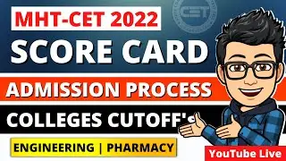 MHT-CET 2022 | Score Card | All College Cutoff | Further Admission Process | Engineering & Pharmacy