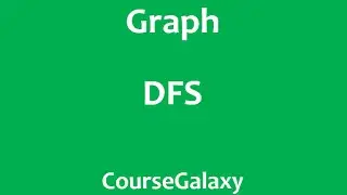 Depth First Search ( DFS ) : Graph