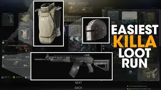 Easiest KILLA Loot Run!
