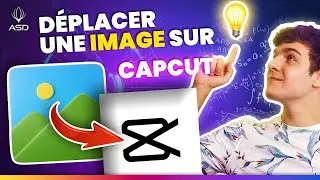 DÉPLACER UNE IMAGE SUR CAPCUT PC – TUTORIEL MONTAGE  SUR LES KEYFRAME