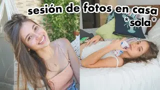 intento una sesión de fotos en casa *sola*