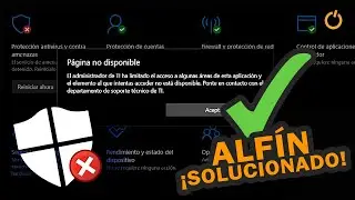 ERROR WINDOWS DEFENDER 2026: El administrador TI ha limitado el acceso a algunas áreas. SOLUCIONADO