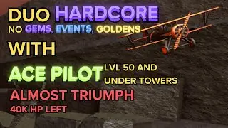 (TDS) DUO HARDCORE NO SPECIAL TOWERS ATTEMPT WITH ACE PILOT (40K HP LEFT) | ROBLOX