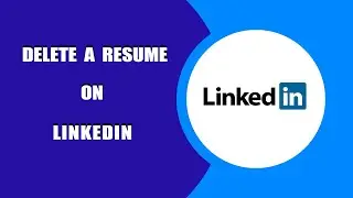 How to Delete and Upload a New Resume in Linkedin ?