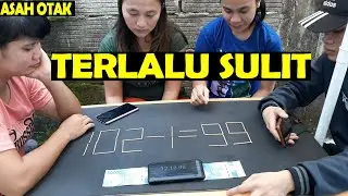 ADA YANG LEBIH SULIT 102-1=99 ASAH OTAK