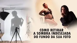 Retirando Sombra indesejada da sua foto