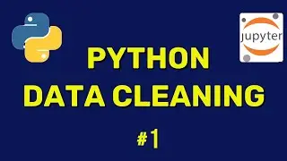 #1 Intro to Data Cleaning with Python - Anaconda and Jupyterlab overview