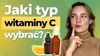 Wszystko, co musisz wiedzieć o witaminie C! Okiem kosmetologa | Czytamy Etykiety