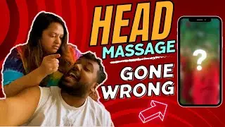Head Massage Gone Wrong 😂😂