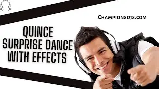 Best Quinceanera surprise dance mix with EFFECTS [Trap, Reggaeton, Pop] 🎵