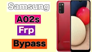 How To Bypass Samsung A02s Frp A02s Frp Bypass With Unlock Tool