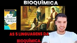 BIOQUÍMICA |5 LINGUAGENS DA BIOQUÍMICA| PROTEÍNAS, ÁCIDOS NUCLEICOS, CARBOIDRATOS, LIPÍDEOS E METAIS