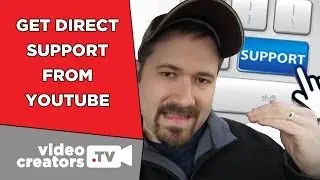 How To Get Direct YouTube Support