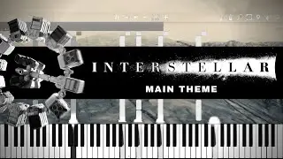 Interstellar (Main Theme: First Step) - Piano Tutorial