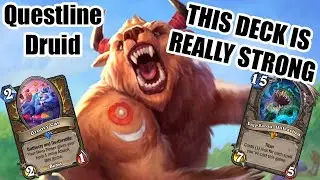 This deck might be BROKEN in the new meta | Questline Druid |