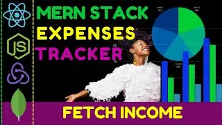 🟢  mern stack tutorial project for beginners #17 Fetch  Income Controller