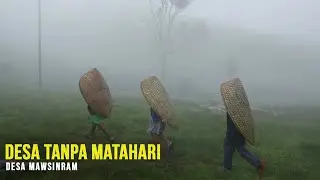 Hujan Setiap Hari Tanpa Henti, Inilah Desa Paling Basah Di Dunia