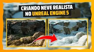 CRIANDO NEVE REALISTA NO UNREAL ENGINE 5